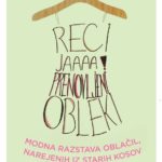 Oblačila iz »druge roke« so naša »prva izbira«