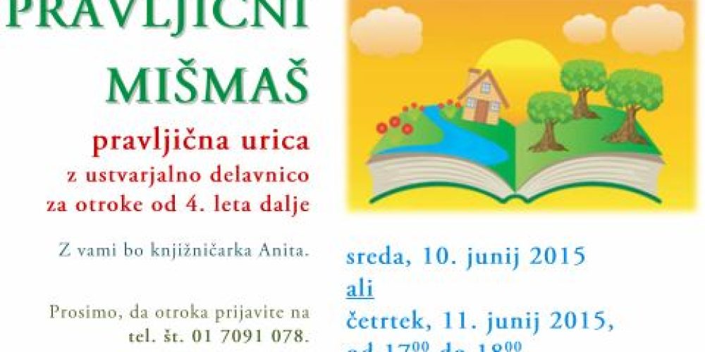 Pravljični mišmaš – pravljična urica z ustvarjalno delavnico za otroke od 4. leta dalje