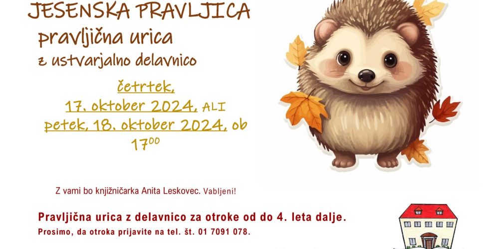 Jesenska pravljica – pravljična urica z ustvarjalno delavnico za otroke od 4. leta dalje