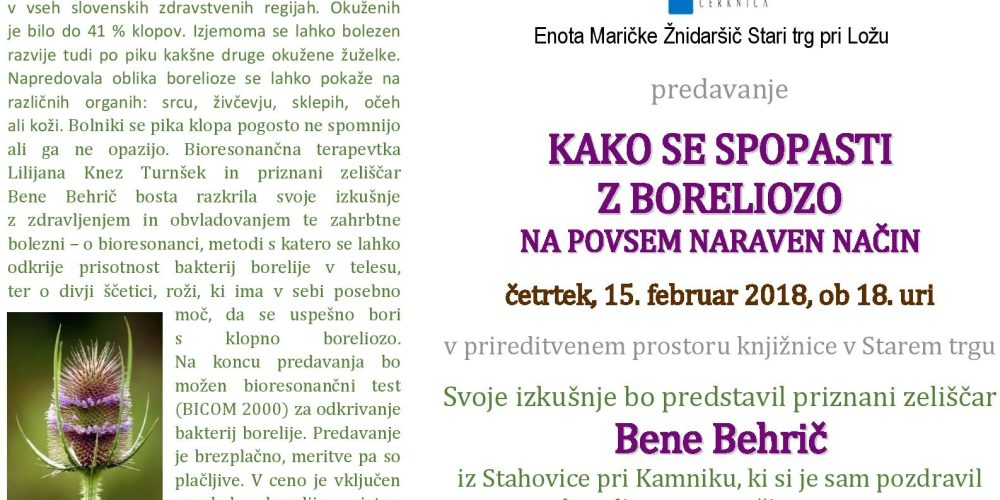 Bene Behrič: Kako se spopasti z boreliozo na povsem naraven način