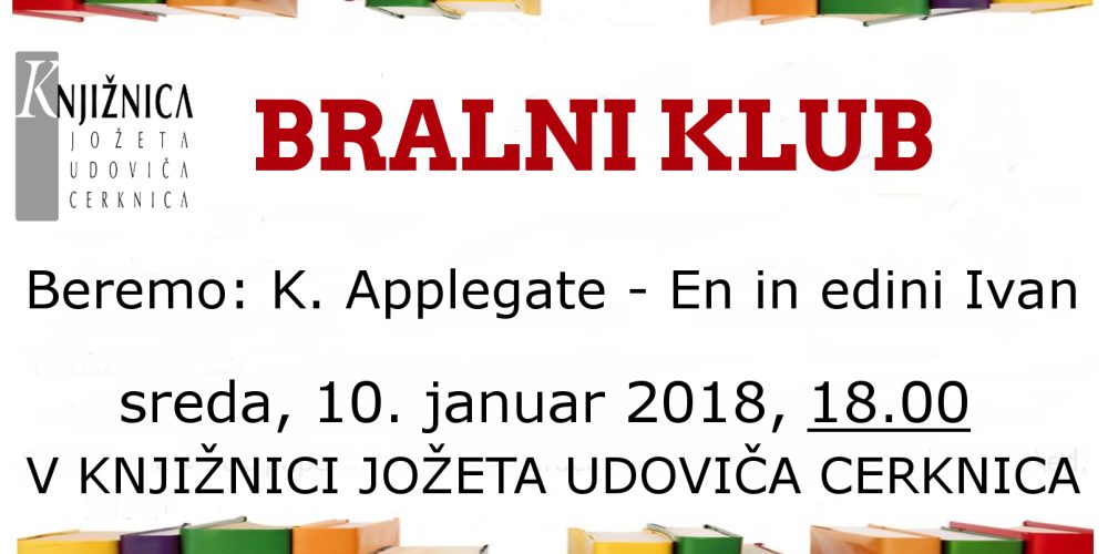 Bralni klub: K. Applegate – En in edini Ivan