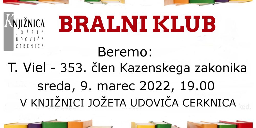 Bralni klub: T. Viel – 353. člen Kazenskega zakonika