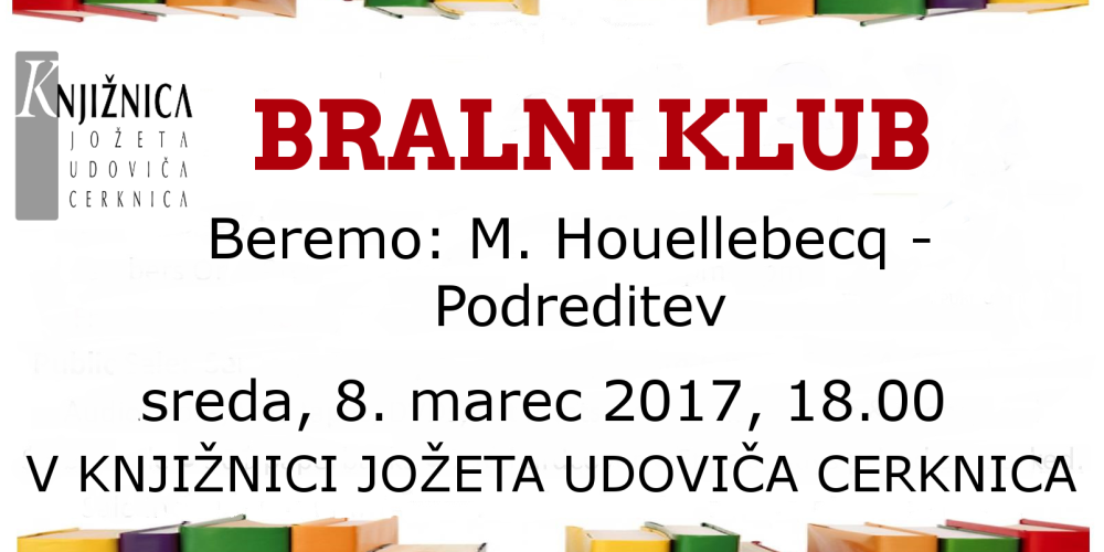 Bralni klub: M. Houellebecq – Podreditev