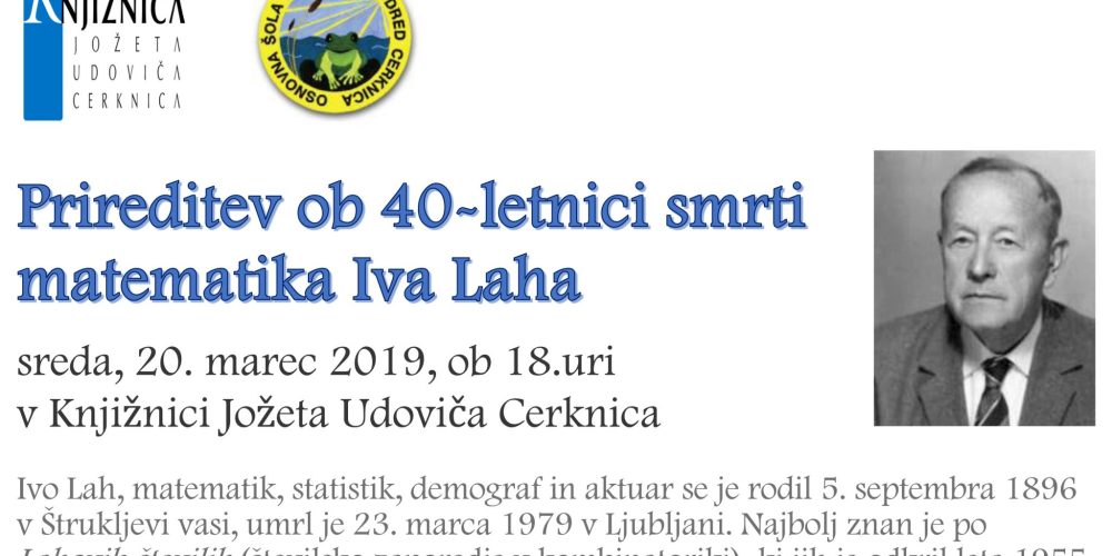 Prireditev ob 40-letnici smrti matematika Iva Laha