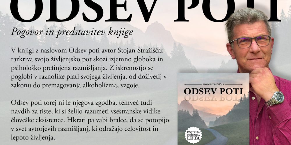 Posnetek predavanja Stojan Stražiščar: Odsev poti – predstavitev knjige