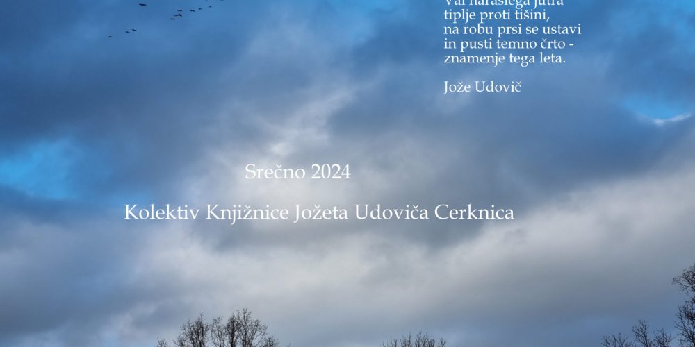 Srečno 2024 vam želimo vsi iz knjižnice