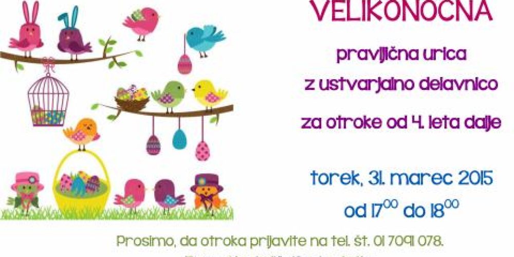 Velikonočna pravljična urica z ustvarjalno delavnico za otroke od 4. leta dalje