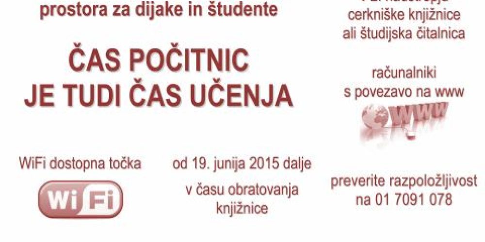 Čas počitnic je tudi čas učenja – brezplačna uporaba študijskega prostora za dijake in študente