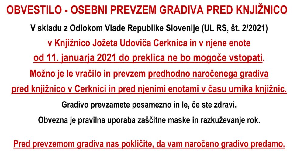 OSEBNI PREVZEM GRADIVA PRED KNJIŽNICO