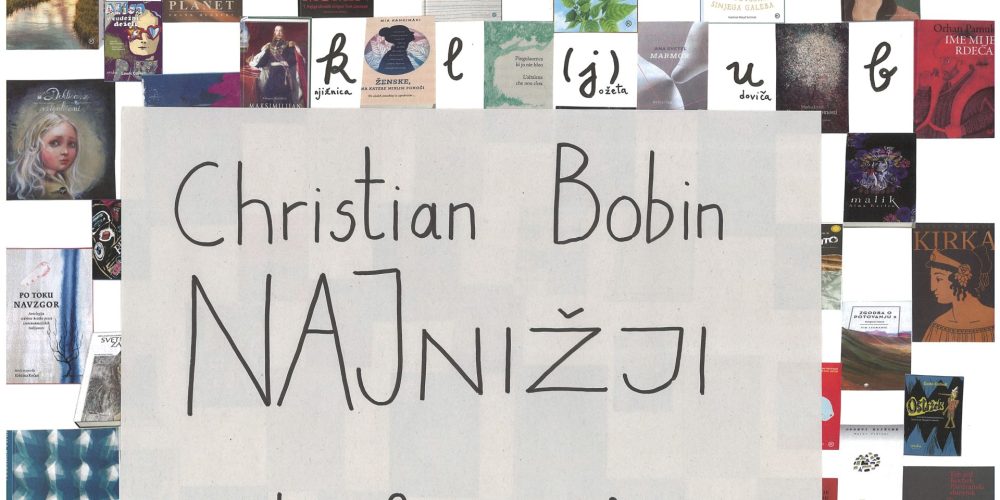 Bralni klub – Christian Bobin: Najnižji