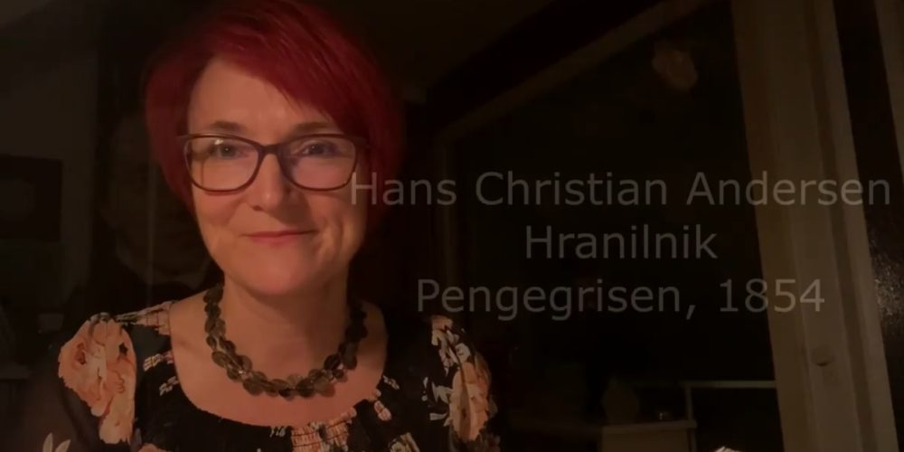 Hans Christian Andersen: Hranilnik. Prevod iz danščine in branje dr. Silvana Orel Kos