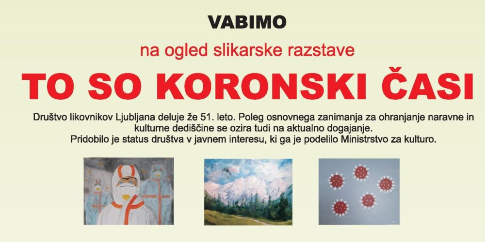 To so koronski časi – slikarska razstava